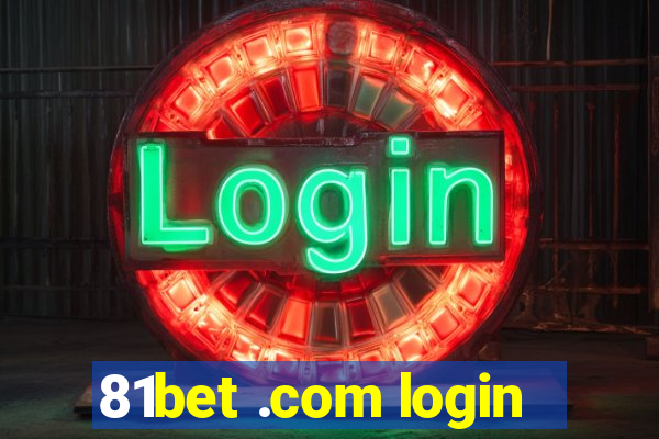 81bet .com login